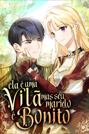 Ela é uma Vilã, mas seu Marido é Bonito Capa