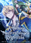 Arquimago Transcendido Pela Regressão